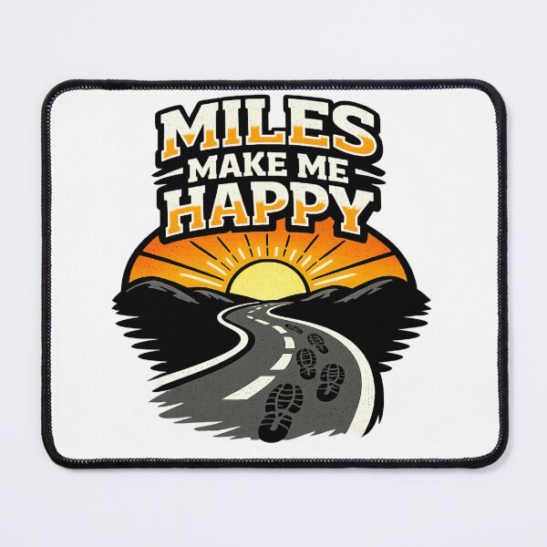 Item preview, Miles Make Me Happy designed and sold by DPBTees70.