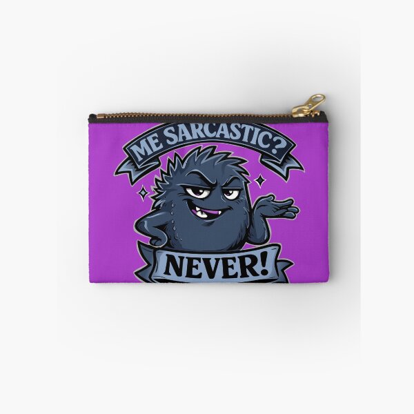 Item preview, Me, sarcastic? Never! Funny saying, humor designed and sold by Pommes im Bett.