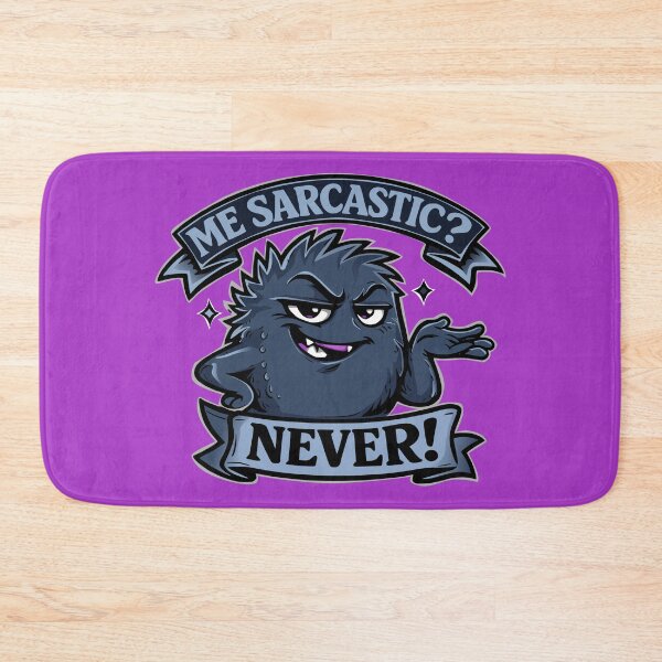 Item preview, Me, sarcastic? Never! Funny saying, humor designed and sold by Pommes im Bett.