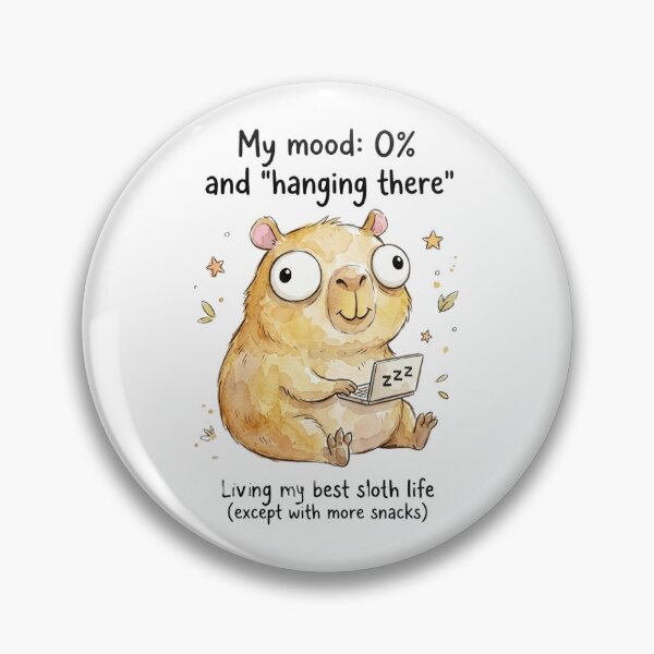 Item preview, Funny Capybara Meme - Living My Best Sloth Life Cartoon designed and sold by DreamyBrushArt.