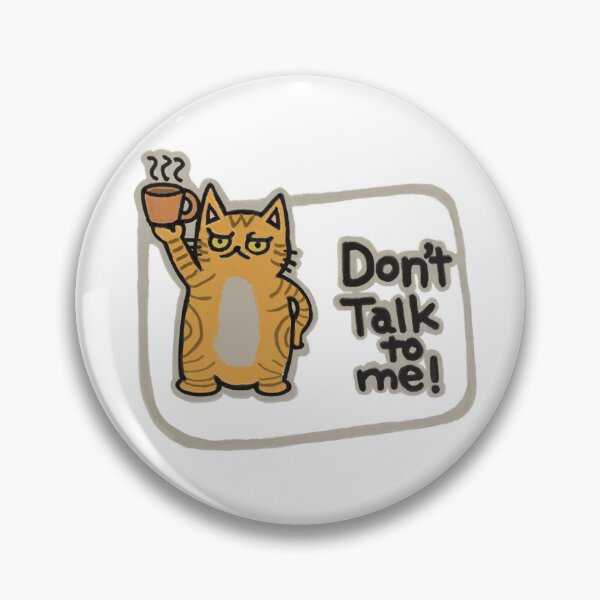 Item preview, Don't Talk To Me | Funny Orange Tabby Cat Hand Drawn Design designed and sold by Chibi-NumNum.