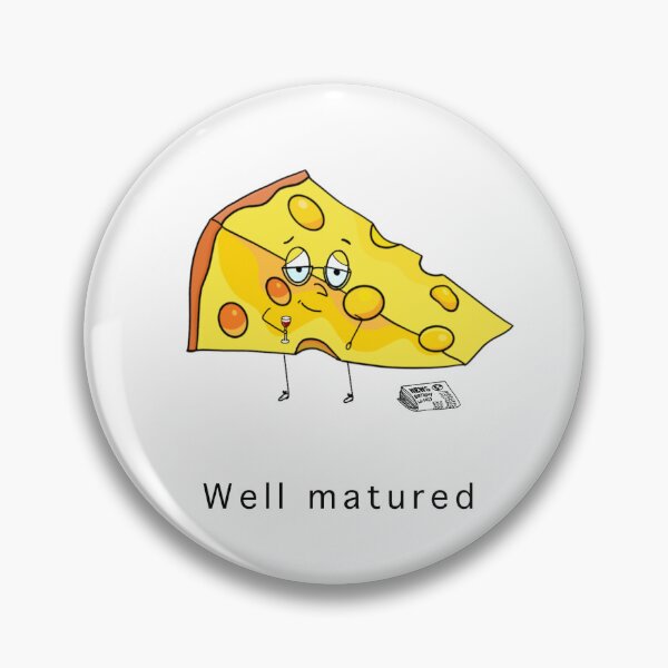 Item preview, Happy Birthday Well Matured, cheese, funny designed and sold by By The Moon.