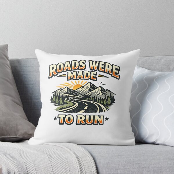 Item preview, Roads Were Made To Run  designed and sold by DPBTees70.