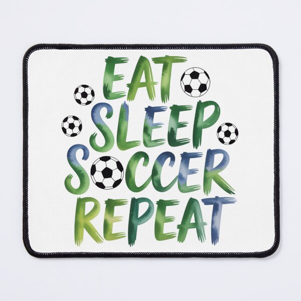 Item preview, Eat Sleep Soccer Repeat designed and sold by jkrphoto.