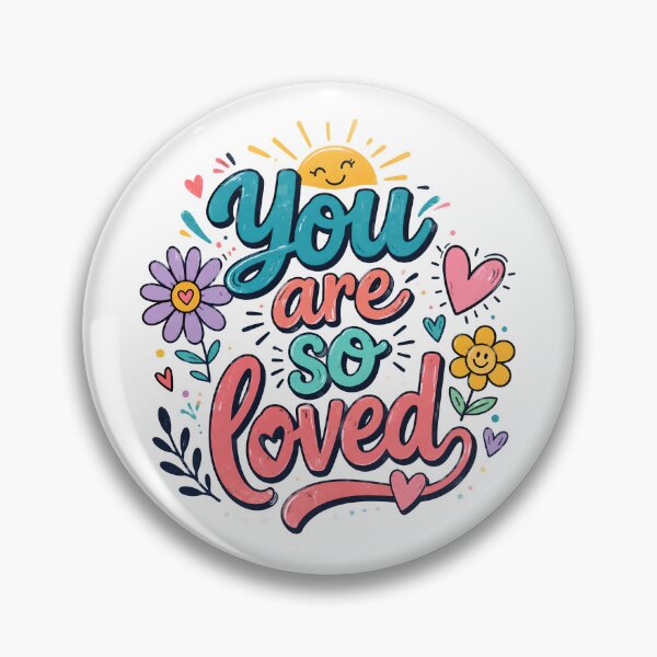 Item preview, You Are So Loved – Retro Sunshine & Flowers | Colorful Inspirational Typography designed and sold by Stubblejumper Artworks.