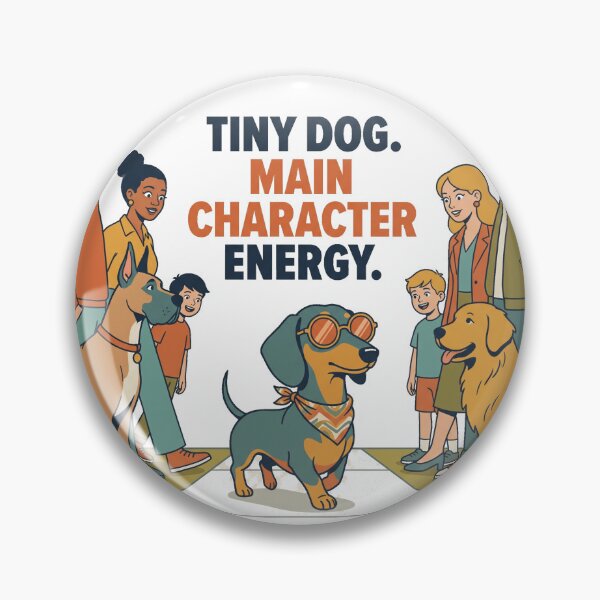 Item preview, Tiny Dog Main Character Energy Funny Dachshund Shirt | Cool Wiener Dog Gift for Doxie Lovers designed and sold by jgoteiner.