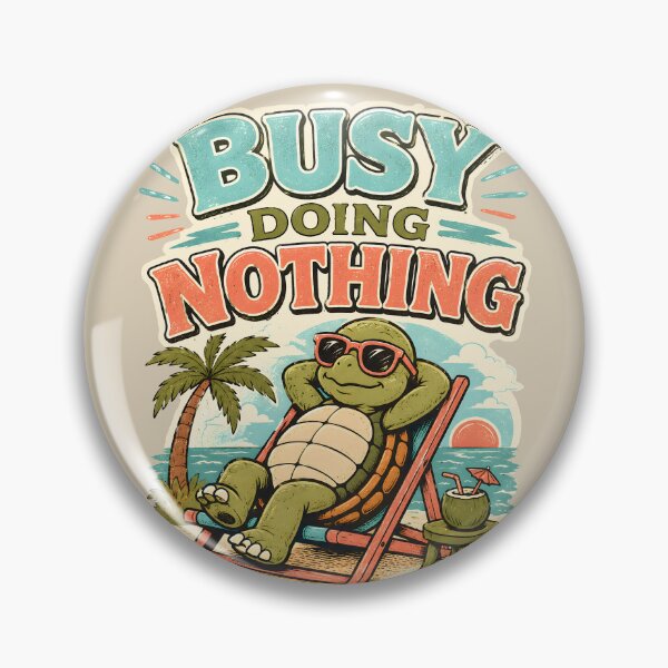Item preview, Busy Doing Nothing Funny Turtle Sticker | Relaxed Weekend Lifestyle Retro Design designed and sold by  Artistry in Motion by MADsrecreation.