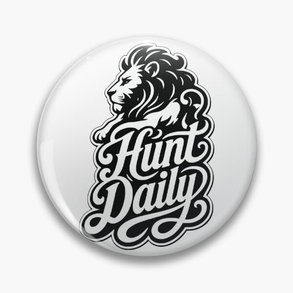 Item preview, Hunt Daily Lion King Motivation Big Cat Design designed and sold by Tsugraf Designs.