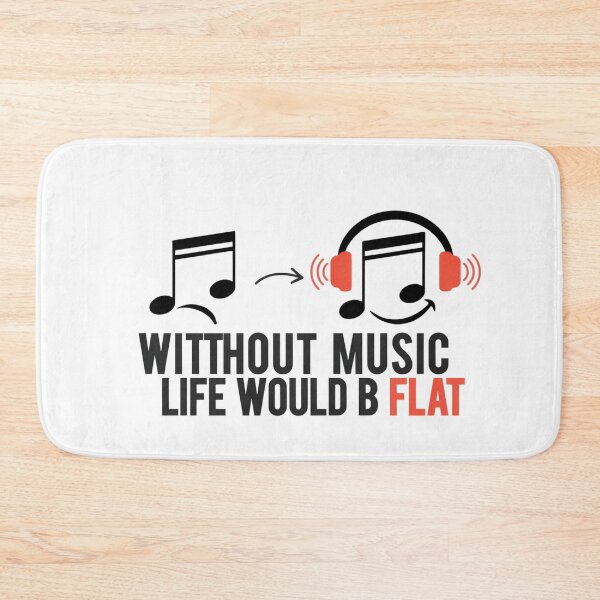 Item preview, Without Music Life Would B Flat – Funny Music Pun Design designed and sold by Midnight Veil Designs.