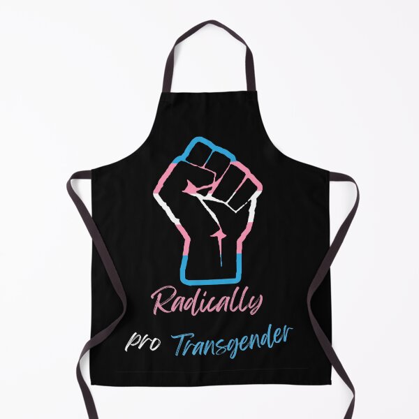 Item preview, Radically Pro Transgender designed and sold by Alittlemaebird.