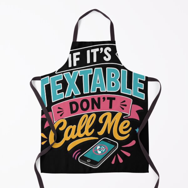 Item preview, If It's Textable Don't Call Me – Funny Introvert Quote with Colorful Retro Typography, Cute Phone Illustration, Sarcastic Anti Calling Humor, Millennial and Gen Z Communication Style designed and sold by Huddy-clothes.