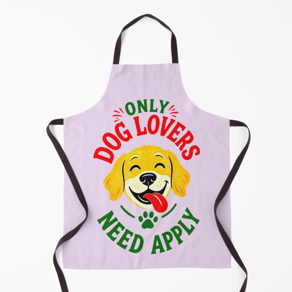 Item preview, ONLY DOGS LOVERS NEED APPLY 2 designed and sold by DigitalandPhoto.