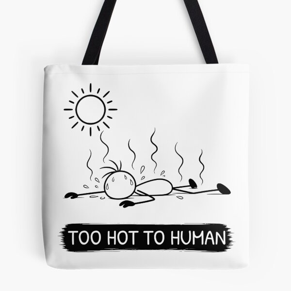 Item preview, Funny Hot Weather T-Shirt | Too Hot To Human | Summer Humour | Minimalist Stick Figure designed and sold by Pebl-Co.