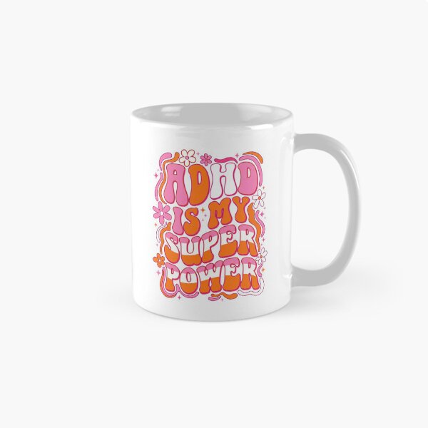 Item preview, ADHD Is My Superpower designed and sold by Soren Graft.