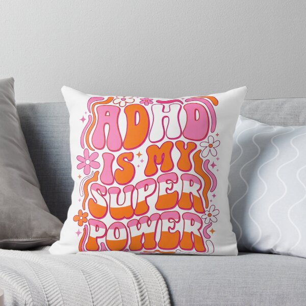 Item preview, ADHD Is My Superpower designed and sold by Soren Graft.