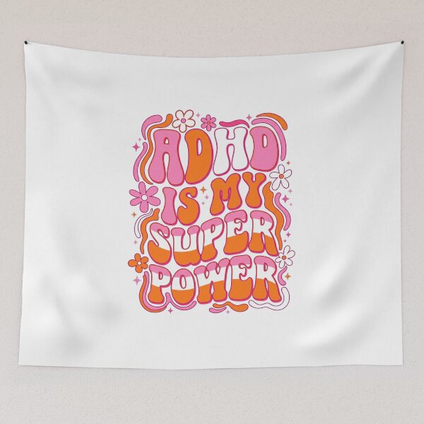 Item preview, ADHD Is My Superpower designed and sold by Soren Graft.
