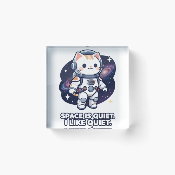 Item preview, Space Is Quiet I Like Quiet – Funny Astronaut Cat designed and sold by GoldenPaw Society.