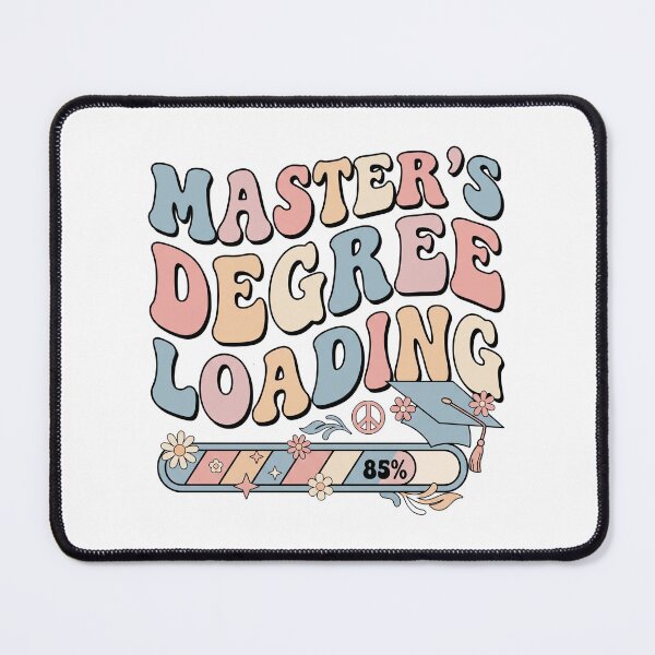 Item preview, Funny Master's Degree Loading  designed and sold by Soren Graft.