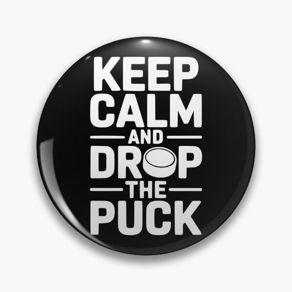Item preview, Keep Calm And Drop The Puck designed and sold by theartfulaspie.