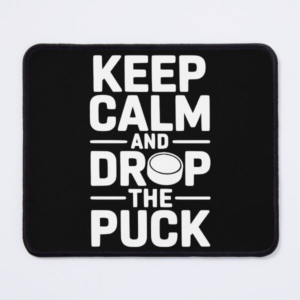 Item preview, Keep Calm And Drop The Puck designed and sold by theartfulaspie.