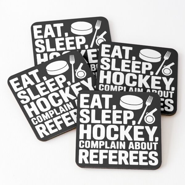 Item preview, Eat, Sleep, Hockey, Complain About Referees designed and sold by theartfulaspie.