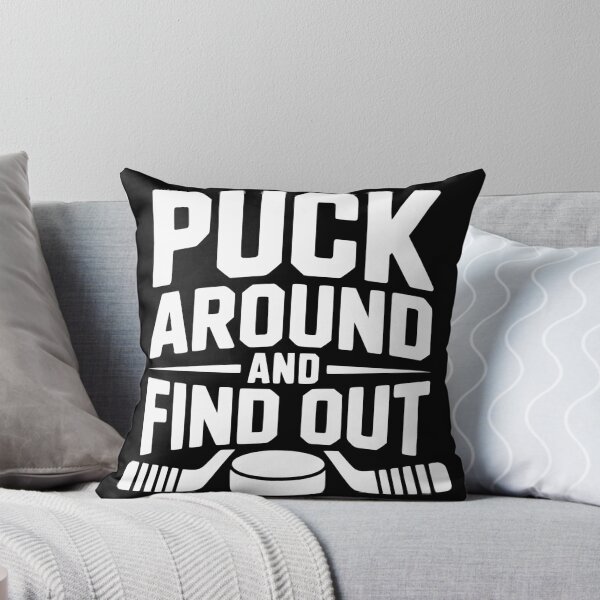 Item preview, Puck Around And Find Out designed and sold by theartfulaspie.