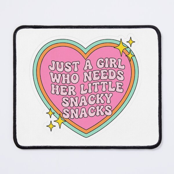 Item preview, Just A Girl Who Needs Her Little Snacky Snacks designed and sold by raedattia.