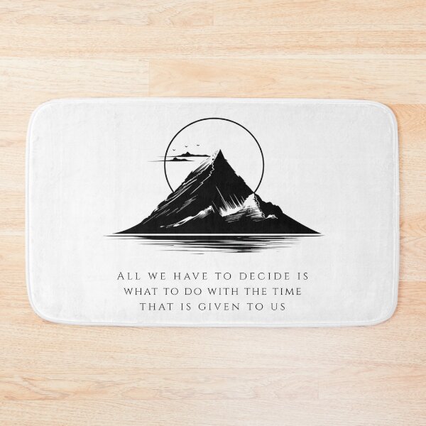 Item preview, All We Have To Decide Mountain Quote Minimalist Art designed and sold by VectorForge.