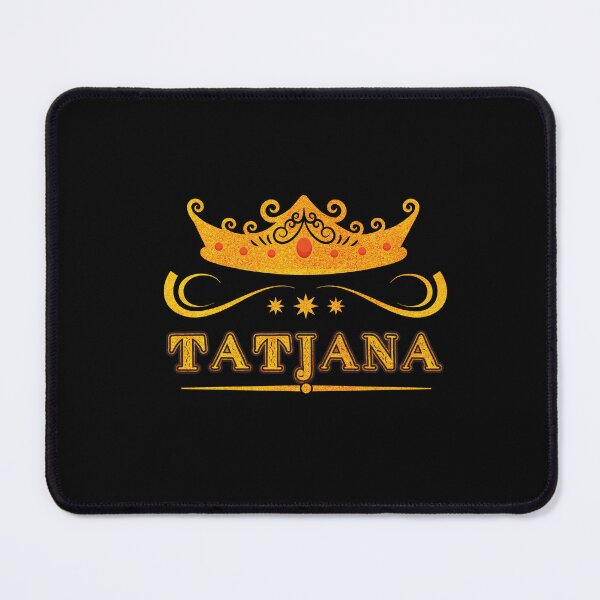Item preview, Tatjana Personalized Name With Crown - Cool & Custom Gift for Girls, Teens designed and sold by Oussinc.
