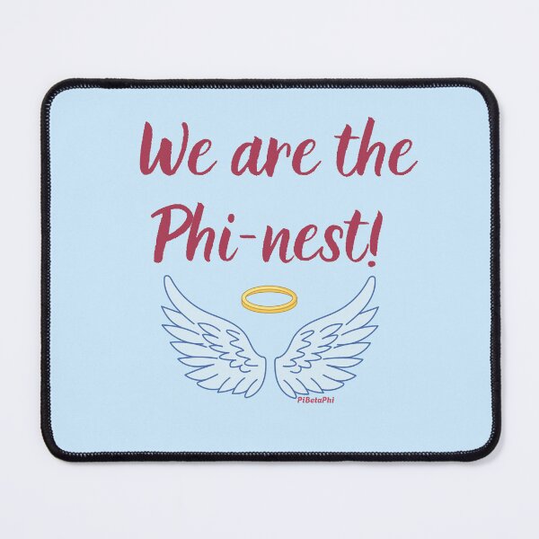 Item preview, We are the Phi-nest! for Pi Beta Phi Sorority designed and sold by JaymeOctober.
