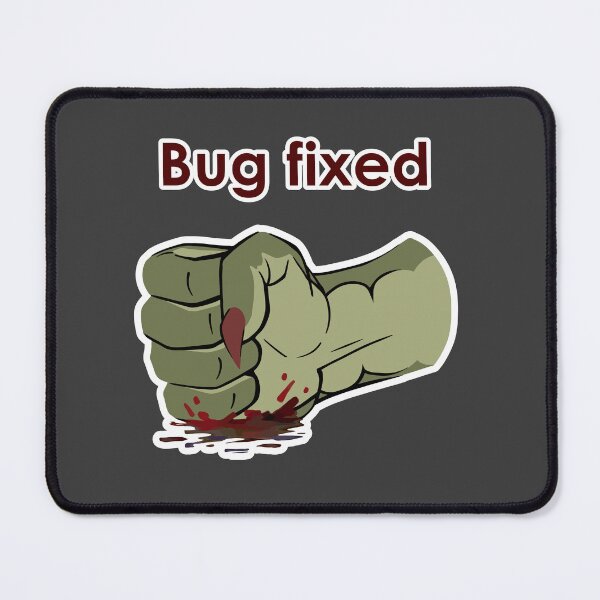 Item preview, Bug Fixed | Funny Developer & QA Monster designed and sold by Mammoths.