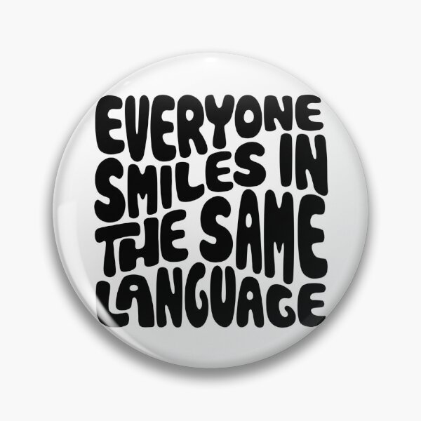 Item preview, Everyone Smiles in the Same Language Word Art designed and sold by Unhinged Heather.