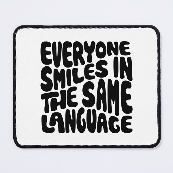 Item preview, Everyone Smiles in the Same Language Word Art designed and sold by Unhinged Heather.