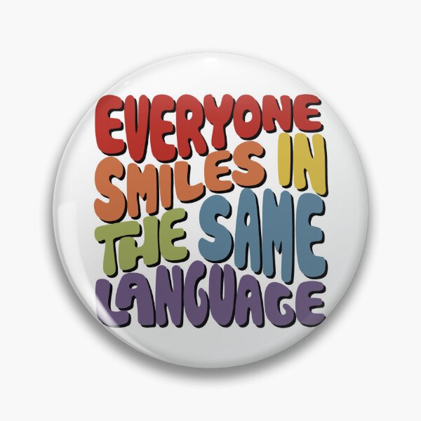 Item preview, Copy of Everyone Smiles in the Same Language Word Art designed and sold by Unhinged Heather.
