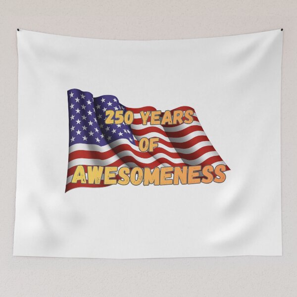 Item preview, USA 250 Years of Awesomeness Anniversary designed and sold by Mission Ready.