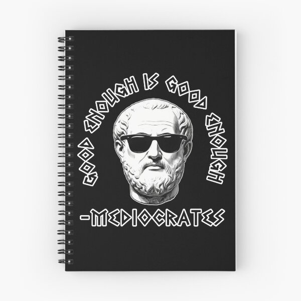 Item preview, Mediocrates, Good enough is good enough designed and sold by Welldoh.