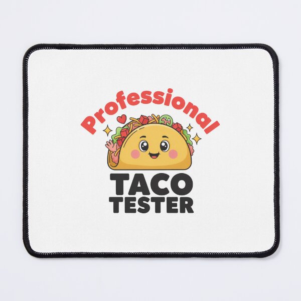 Item preview, Kawaii Inspired Professional Taco Tester designed and sold by Peter Stawicki.