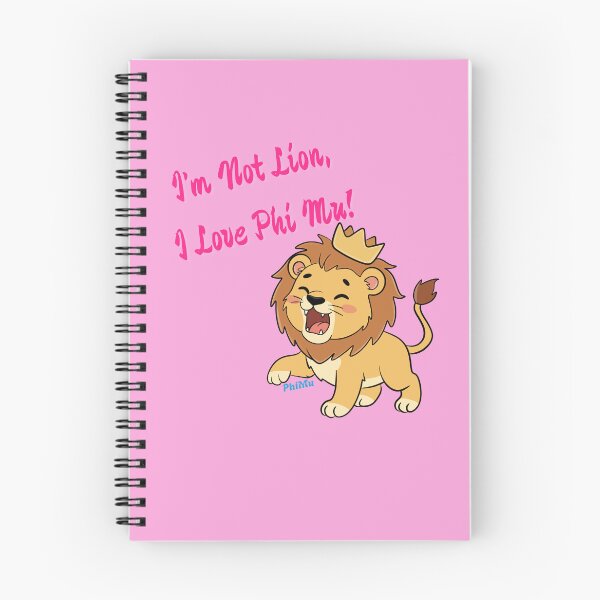 Aperçu de l'œuvre I'm Not Lion, I Love Phi Mu! for Phi Mu Sorority créée et vendue par JaymeOctober.
