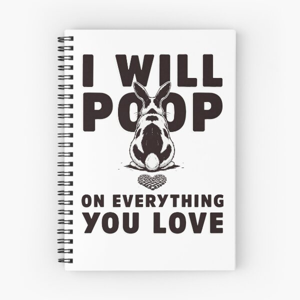 Item preview, I Will Poop on Everything You Love funny rabbit designed and sold by Welldoh.