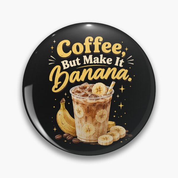 Item preview, Coffee, But Make It Banana Shirt | Funny Banana Coffee Tee | Iced Banana Latte T-Shirt | Foodie Gift | Coffee Lover Graphic Tee designed and sold by Verycutethings.