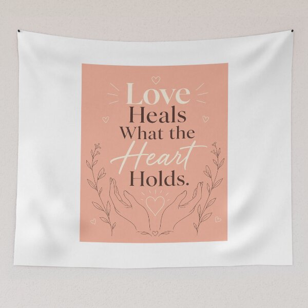 Item preview, Love Heals What The Heart Holds designed and sold by Fresh Starts.
