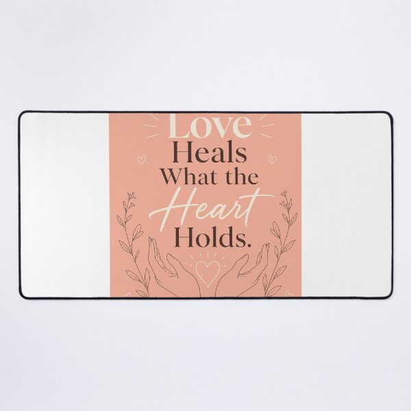 Item preview, Love Heals What The Heart Holds designed and sold by Fresh Starts.