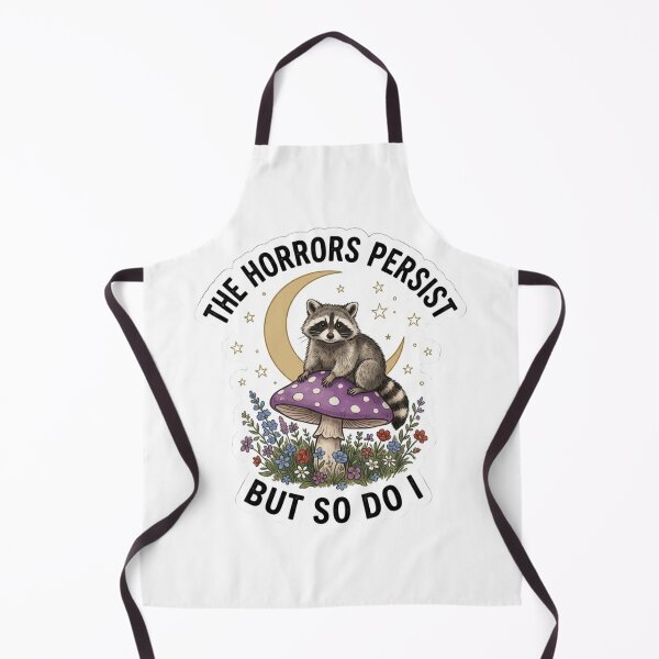 Item preview, The Horrors Persist But So Do I Raccoon designed and sold by raedattia.
