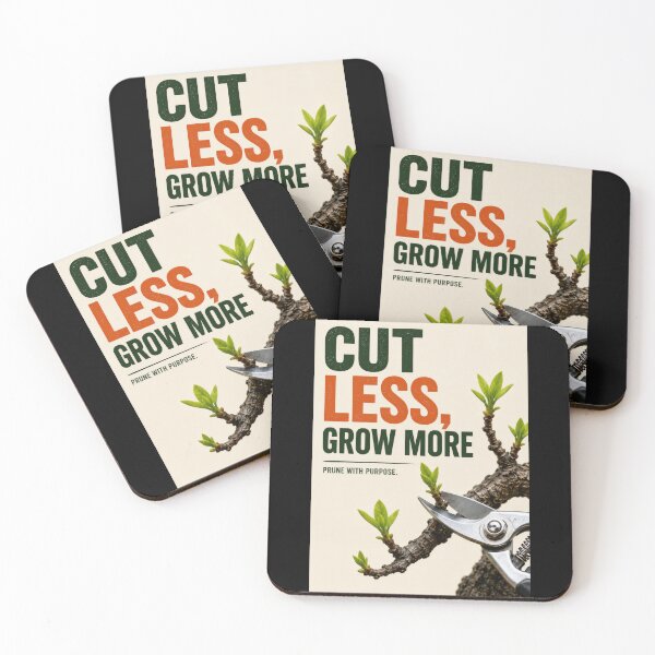 Item preview, Cut Less, Grow More – Purposeful Pruning Poster  designed and sold by Sketchlegacy.