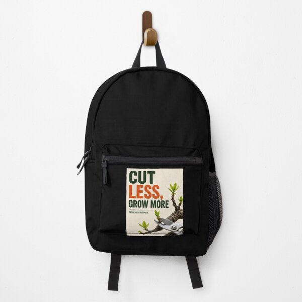 Item preview, Cut Less, Grow More – Purposeful Pruning Poster  designed and sold by Sketchlegacy.