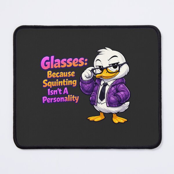 Item preview, Glasses Because Squinting Isn't A Personality Duck designed and sold by PunchDrop.