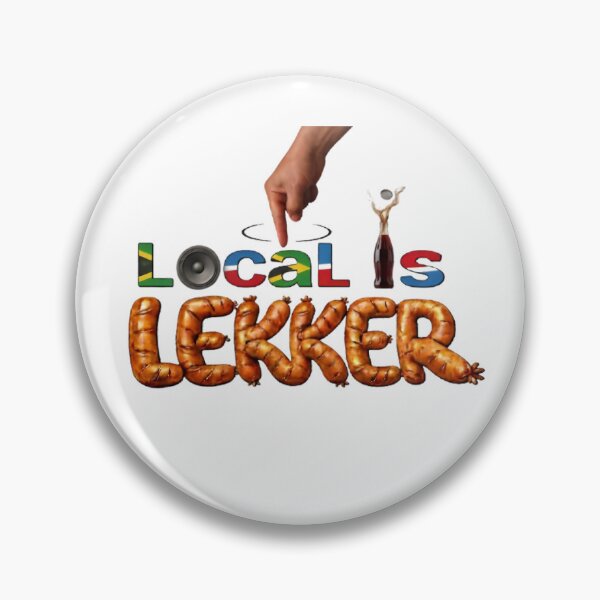 Item preview, Local is lekker (cool) designed and sold by JIKELELE DIGITAL ART STUDIO.