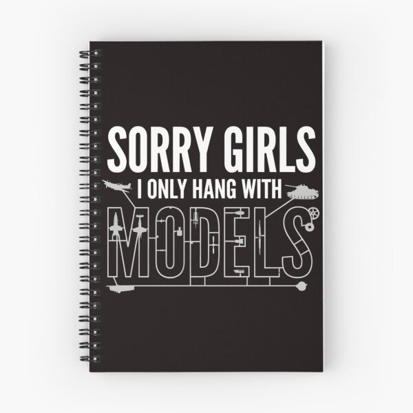 Item preview, Sorry Girls I Only Hang with Models designed and sold by Malaryk.