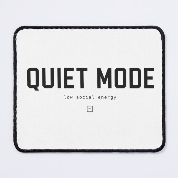 Item preview, Quiet Mode Low Social Energy Minimalist Typography designed and sold by 404CLOTHINGG.