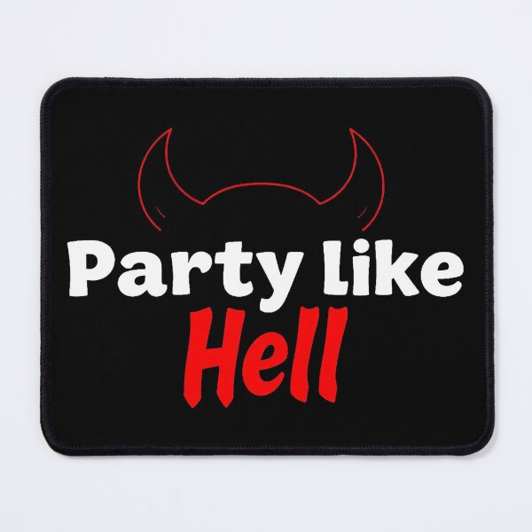 Item preview, Party Like Hell – Funny Devil Horns Design designed and sold by Mysterium AI.